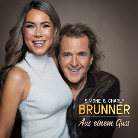SIMONE & CHARLY BRUNNER <br>„Aus einem Guss (Single-Version 2026)“: Endlich wieder ein Duett!