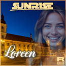 SUNRISE <br>Ihr Song „Loreen“ trifft mitten ins (gebrochene) Herz!