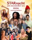 CHARLIEN, COSMÓ, MIKE & PETER KRAUS, TANJA LASCH, MARINA MARX, NIK P. u.a. <br>Heute (30.05.2026): „STARnacht am Neusiedler See“! Live aus Mörbisch!