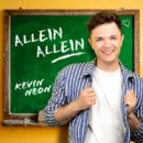 KEVIN NEON <br>Neuer Song „Allein, Allein“ ab 24.05.2026 verfügbar!