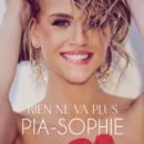 PIA-SOPHIE <br>Pia-Sophie veröffentlicht ihre neue Single – Eine Nacht, ein Gefühl: „Rien ne va plus“! PIA-SOPHIE <br>Pia-Sophie veröffentlicht ihre neue Single – Eine Nacht, ein Gefühl: „Rien ne va plus“!