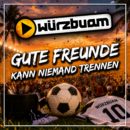 WÜRZBUAM <br>Sie haben den Klassiker „Gute Freunde kann niemand trennen“ von FRANZ BECKENBAUER neu erdacht!