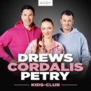 DREWS CORDALIS PETRY <br>Sie starten den Podcast „Kids-Club“!