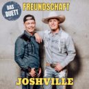 JOSHVILLE <br>Der neue Song „Freundschaft“ feiert sie die Kraft einer echten persönlichen Verbindung!