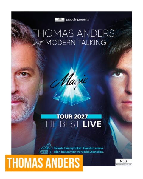 THOMAS ANDERS <br>Neue Tour 2027: „Thomas Anders … sings Modern Talking – The Best Live“!