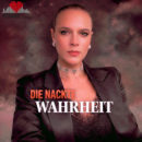 Sarah-ANN <br>In „Die nackte Wahrheit“ zeigt sie eine emotionale und ehrliche Seite!