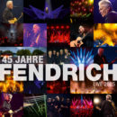 RAINHARD FENDRICH <br>Wissenswertes über die CD „45 Jahre (Live)“!