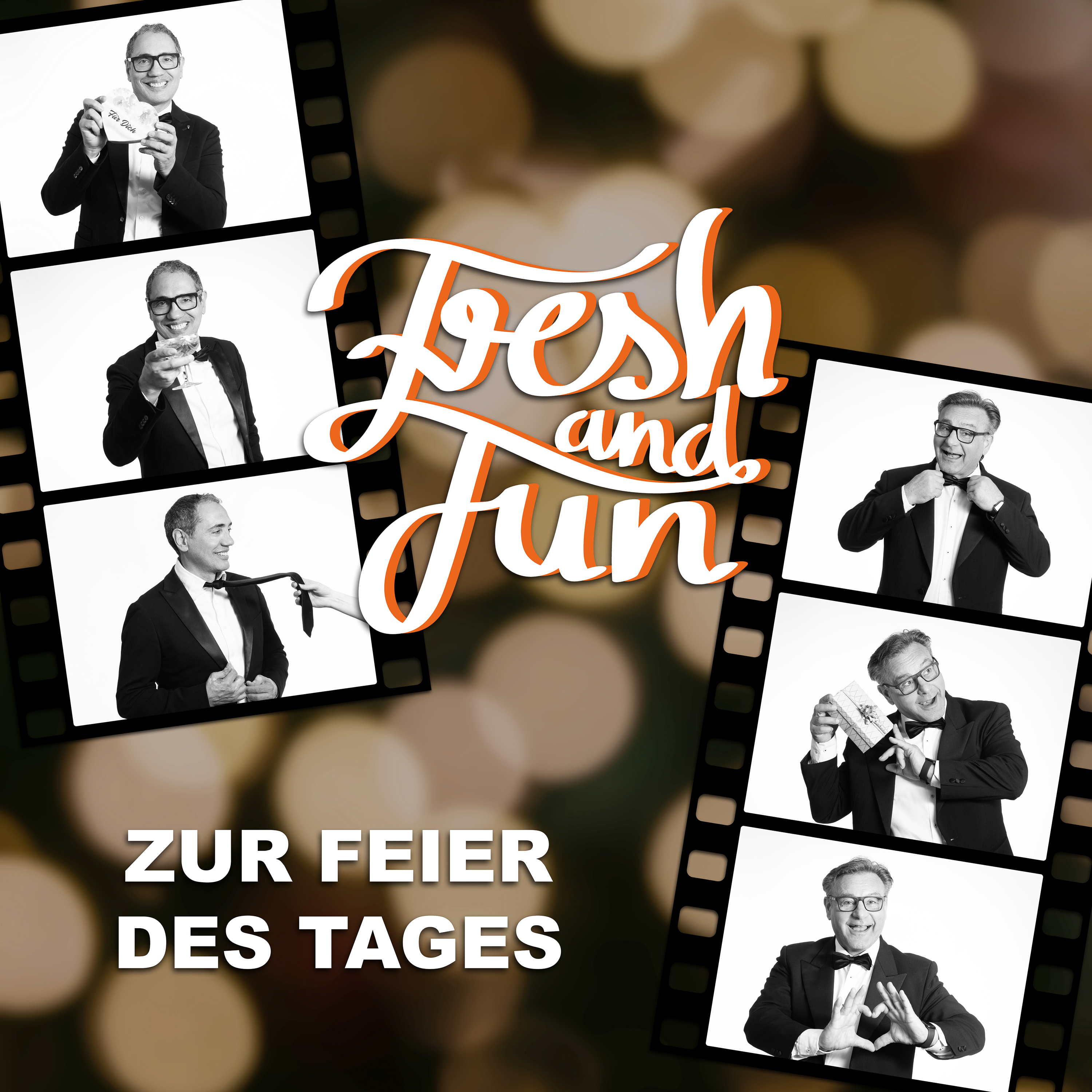 FRESH AND FUN * Zur Feier des Tages (Download-Track)