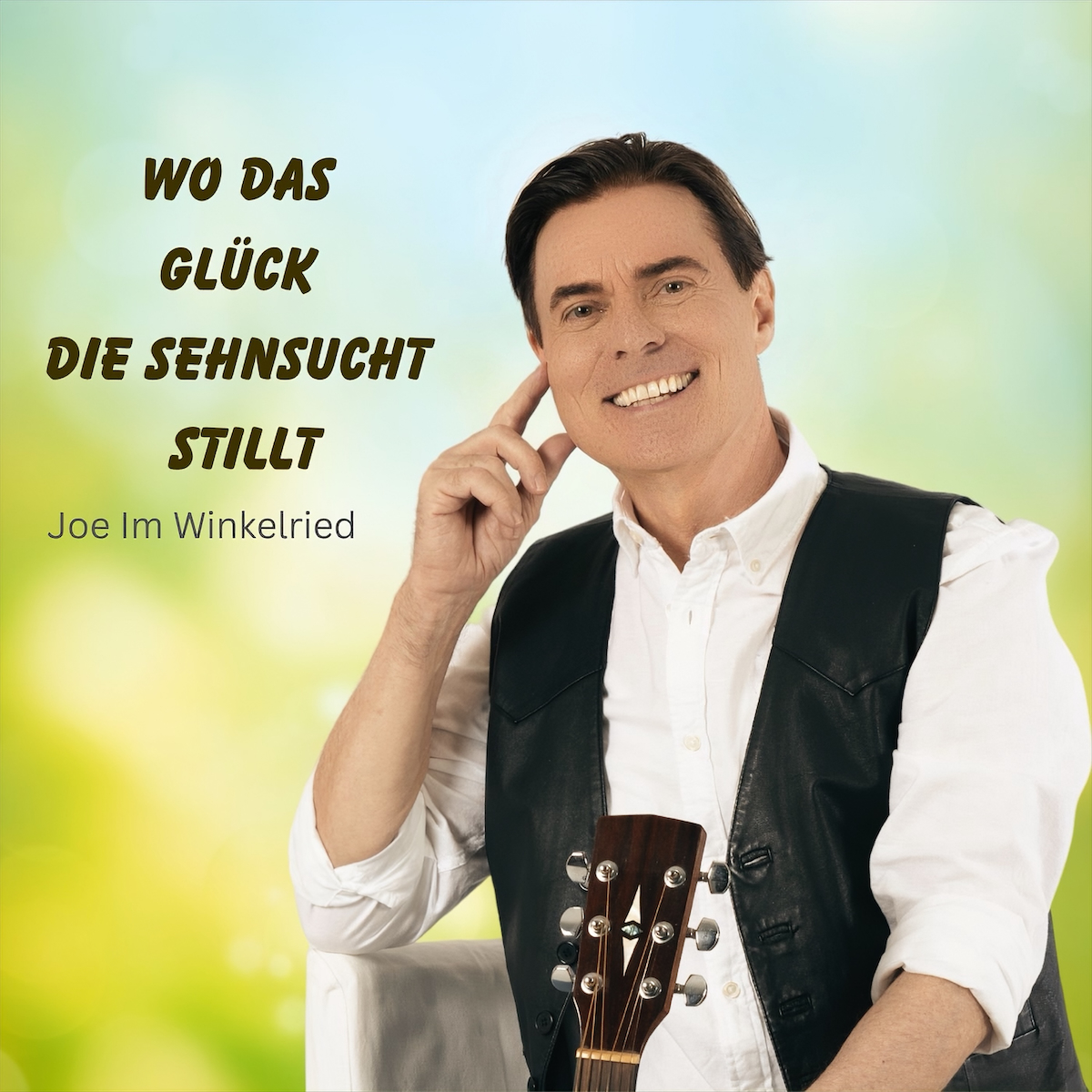 JOE IM WINKELRIED * Wo das Glück die Sehnsucht stillt (Download-Track)