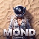 MIA JULIA <br>Neue Single „Mond“ erschienen!