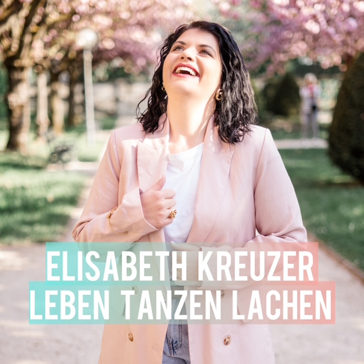 ELISABETH KREUZER * Leben Tanzen Lachen (Download-Track)