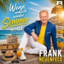 FRANK NEUENFELS <br>„Wenn endlich wieder Sommer ist“ liefert das Gefühl von Sonne, Freiheit und Cabrio-Momenten!