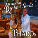 DIE PHAROs <br>Ihr neuer Song „Ich schenke Dir heut Nacht“ wurde von Thomas Lackmann geschrieben!
