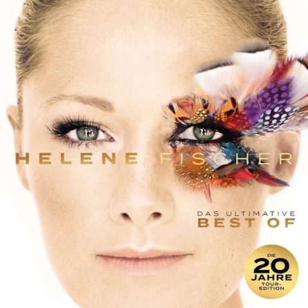 HELENE FISCHER <br>Ab 12.06.2026 erhältlich: „Das ultimative Best Of – Die 20 Jahre Tour-Edition“!