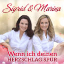 SIGRID & MARINA <br>S&M melden sich mit ihrem Schlager „Wenn ich deinen Herzschlag spür“ zurück! SIGRID & MARINA <br>S&M melden sich mit ihrem Schlager „Wenn ich deinen Herzschlag spür“ zurück!