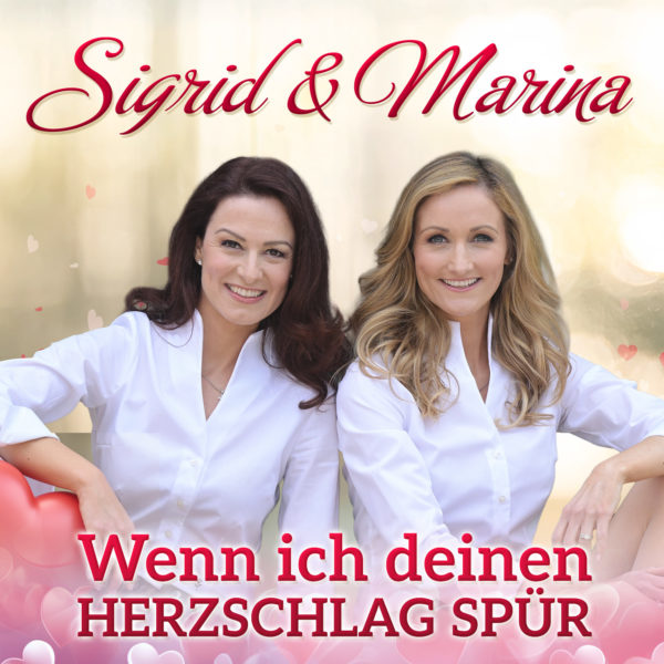 SIGRID & MARINA <br>S&M melden sich mit ihrem Schlager „Wenn ich deinen Herzschlag spür“ zurück! SIGRID & MARINA <br>S&M melden sich mit ihrem Schlager „Wenn ich deinen Herzschlag spür“ zurück!