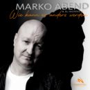 MARKO ABEND feat. DJ WORRIS <br>„Wie kann es anders werden“ ODER Marko meets Elvis & Howie!