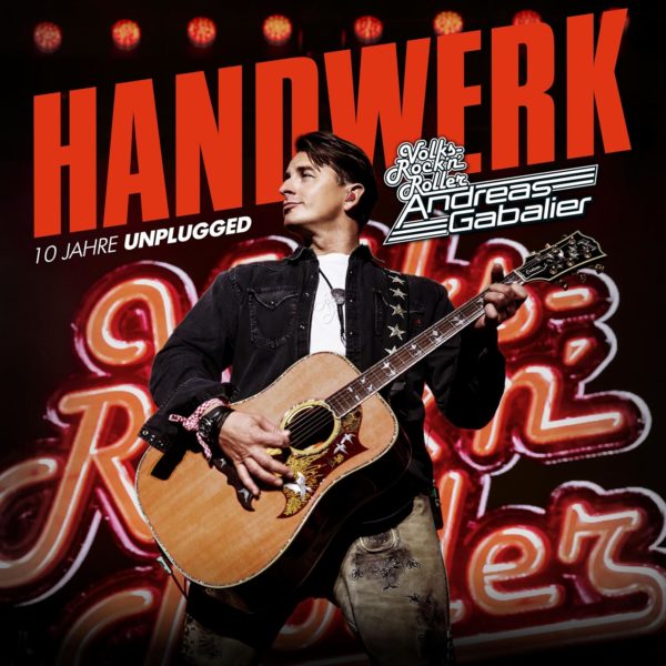 ANDREAS GABALIER <br>CD „Handwerk – 10 Jahre Unplugged“ ab 28.08.2026 als Digipak erhältlich!