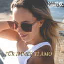 KARINA KLÜBER <br>„Für immer ti amo“ weckt Sehnsucht nach Sonne, Strand, Liebe und Meer!