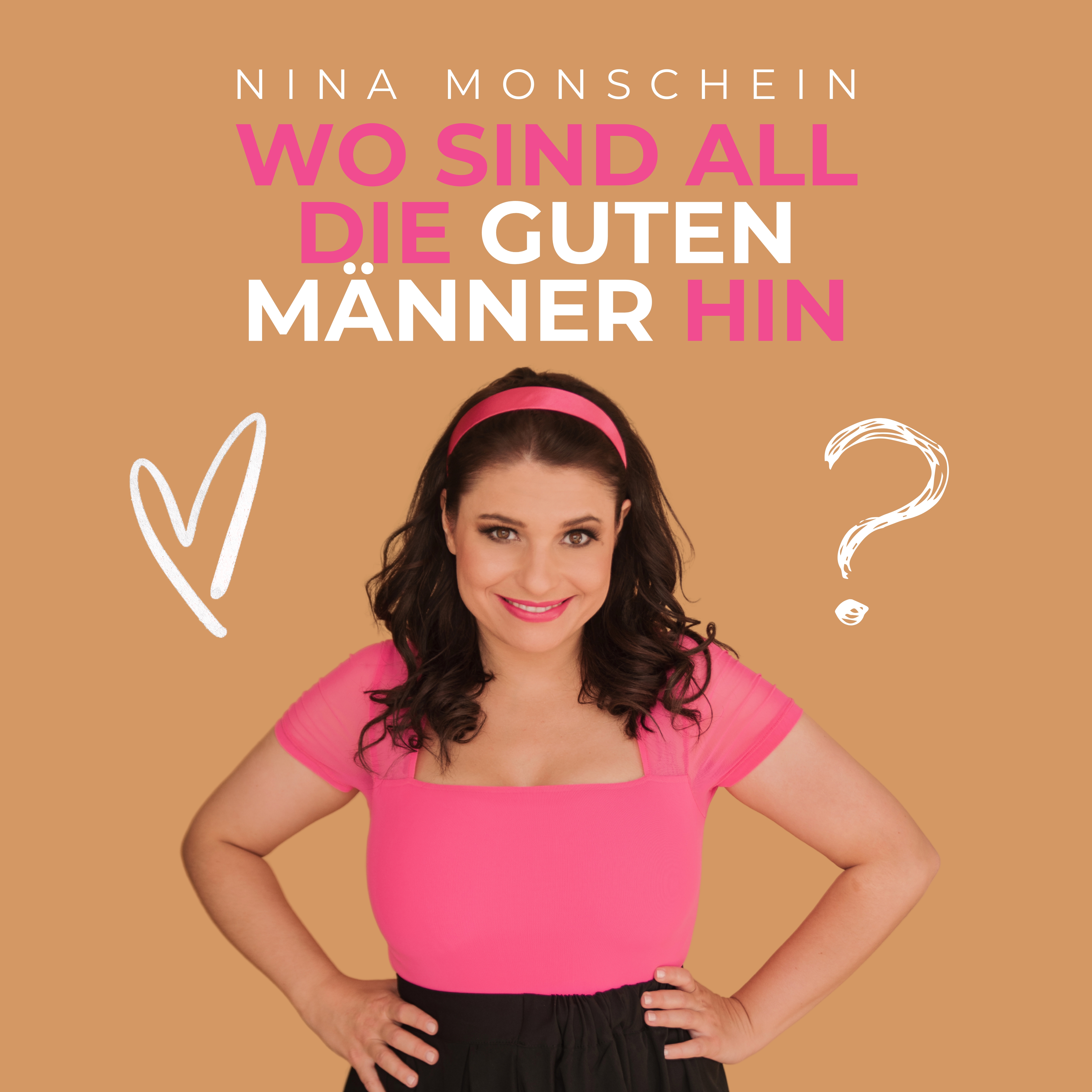 NINA MONSCHEIN * Wo sind all die guten Männer hin? (Download-Track)