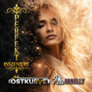 DJ OSTKURVE feat. PIA VANELLY <br>Auch ihre erneute Zusammenarbeit ist „Perfekt inszeniert“!