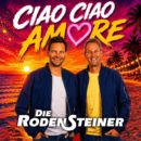 DIE RODENSTEINER <br>Endlich !!! Am 26.06.2026 erscheint ihr neuer Song „Ciao ciao Amore“!