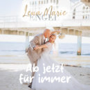 LENA MARIE ENGEL <br>Mit „Ab jetzt für immer“ liefert sieden Soundtrack für den schönsten Tag im Leben!