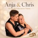 ANJA & CHRIS <br>Ihr Song „Du bist die Liebe meiner Träume“ ist Wirklichkeit geworden!