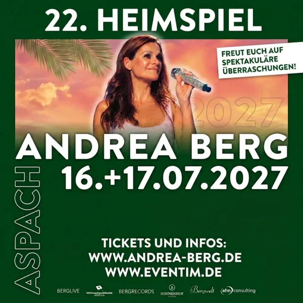 ANDREA BERG <br>Andrea Berg feiert 2027 22 Jahre „Heimspiel“ Kult Open Air mit spektakulären Überraschungen! ANDREA BERG <br>Andrea Berg feiert 2027 22 Jahre „Heimspiel“ Kult Open Air mit spektakulären Überraschungen!