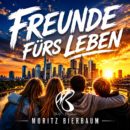 MORITZ BIERBAUM <br>Neuer Song „Freunde fürs Leben“ ab 24.07.2026 erhältlich!