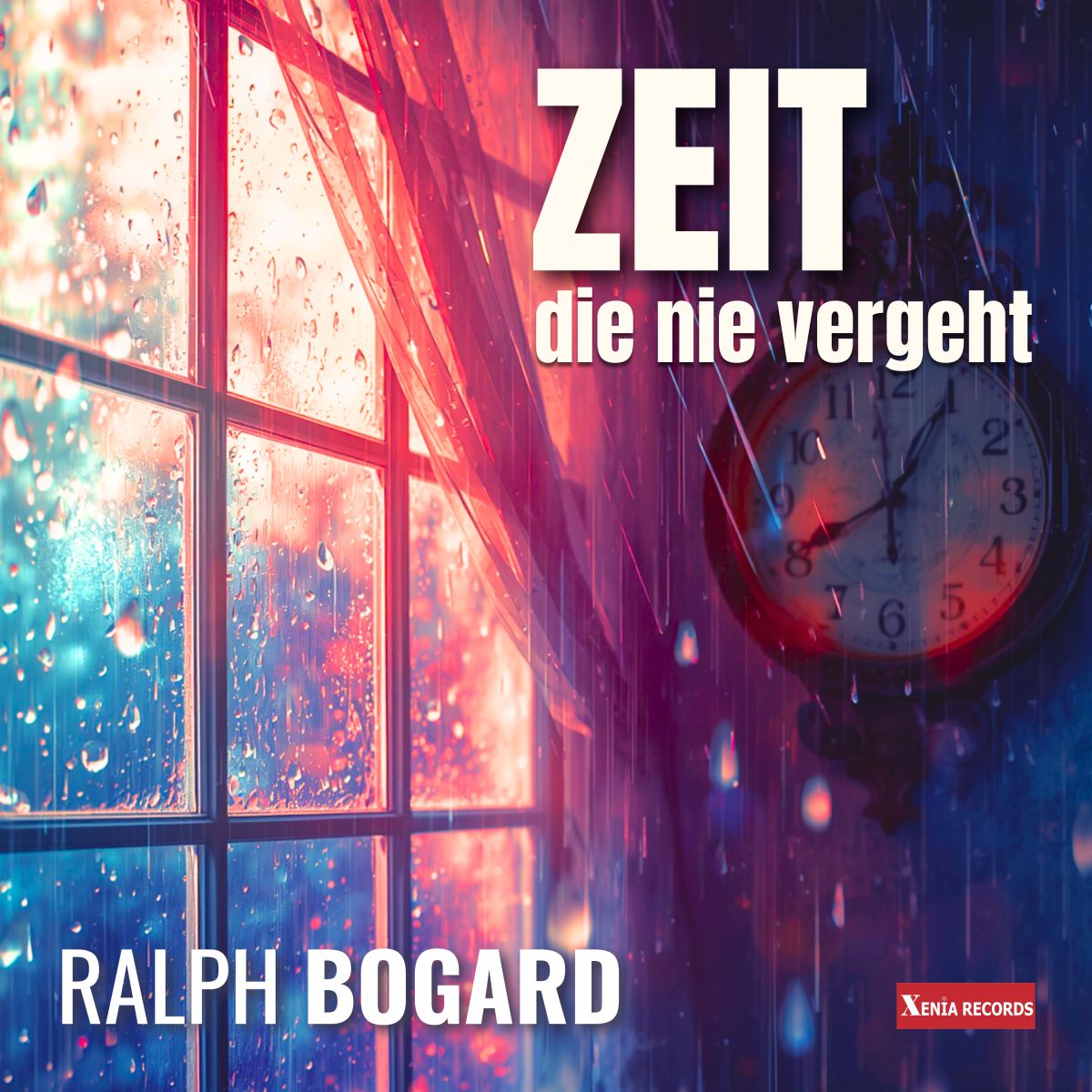 RALPH BOGARD * Zeit die nie vergeht (Download-Track)