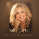 SALLY CARTER <br>Sie hat „Das Herz einer Löwin“!