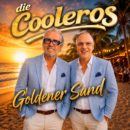 DIE COOLEROS <br>Die Cooleros feiern ihr Comeback – mit dem Titel „Goldener Sand“!