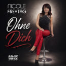 NICOLE FREYTAG <br>Ab 03.07. erhältlich: „Ohne Dich (Remix 2026)“!
