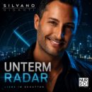 SILVANO GIGANTI <br>„Unterm Radar“ – ein Song über eine Liebe, die im Verborgenen lebt!