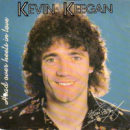 KEVIN KEEGAN <br>„Singender Fußballer“ Kevin Keegan ium Alter von 75 Jahren verstorben!