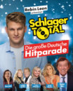 ROBIN LEON präsentiert …: <br>„Schlager total“ – „Die große Deutsche Hitparade“! Mit: Bata Illic, Gaby Baginsky, Judith & Mel, Anni Perka sowie Inka Wolf!