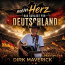 DIRK MAVERICK & MAVERICKS <br>„Mein Herz, das schlägt für Deutschland“ – ein Country-Schlager mit Augenzwinkern und Heimatgefühl!