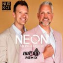 NEON <br>Ab 24.07.2026 erhältlich: „Mon amour (Nur So! Remix)“!