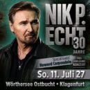 NIK P. <br>„30 Jahre Nik P. – Das Jubiläumskonzert am Wörthersee“ …