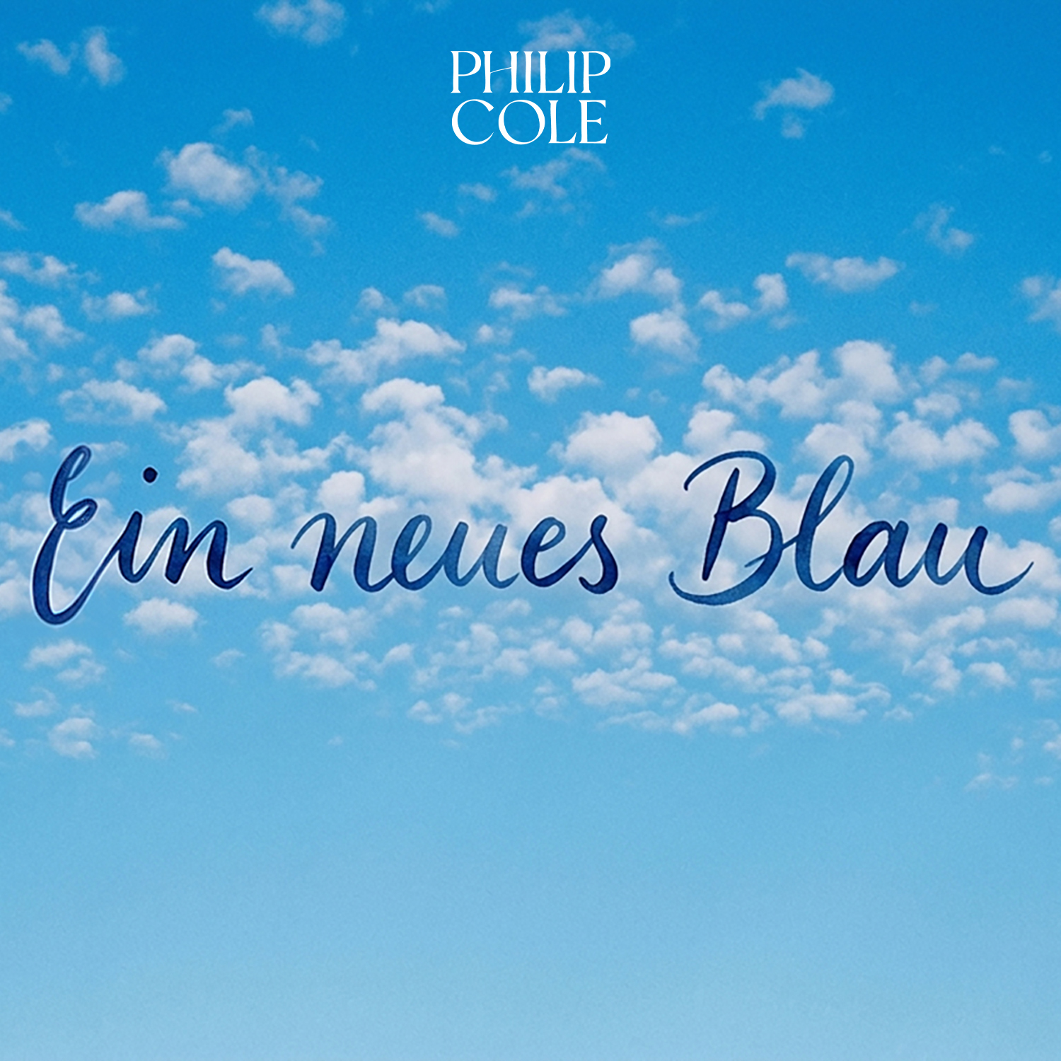 PHILIP COLE * Ein neues Blau (Download-Track)