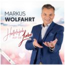 MARKUS WOLFAHRT <br>Die Legende meldet sich mit einem „Hallelujah auf die Liebe“ zurück!