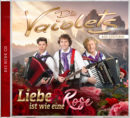 DIE VAIOLETS <br>Ihre neue CD heißt „Liebe ist wie eine Rose“! DIE VAIOLETS <br>Ihre neue CD heißt „Liebe ist wie eine Rose“!
