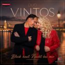 DUO VINTOS <br>Ihre neue Single „Bleib heut Nacht bei mir“  ist ein gefühlvoller Schlager mit Herz!