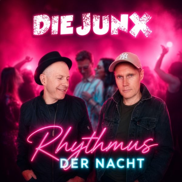 Die JunX <br>„Rhythmus der Nacht“ – ein Song, der den perfekten Sommer beschreibt!