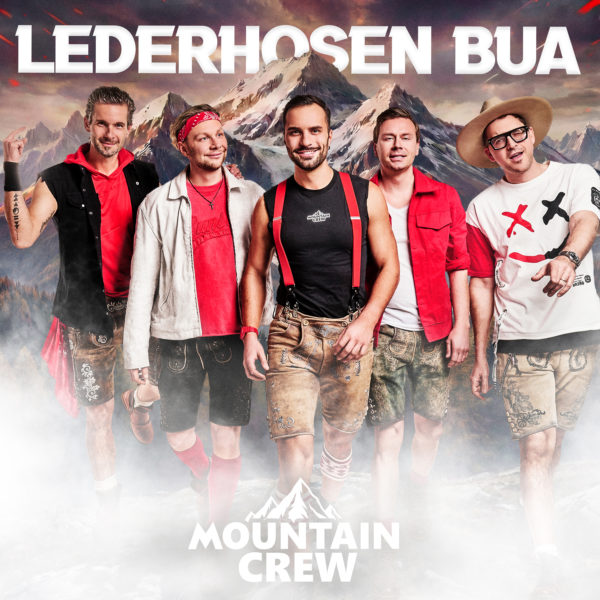 MOUNTAIN CREW <br>Wissenswertes über ihre CD „Lederhosen Bua“!