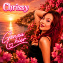 CHRISSY <br>Ihr neuer Song heißt „Genau jetzt“!