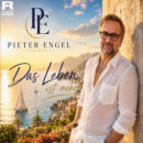 PIETER ENGEL <br>„Das Leben ist mehr“ – ein Song über die Augenblicke, die wirklich zählen!