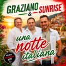 GRAZIANO & SUNRISE <br>Ab 21.08.2026 erhältlich: „Una notte italiana“ – Der neue italienische Hit!