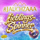 DIE JAUCHZAAA <br>„Lieblings-Spinner“ – ein moderner volkstümlicher Schlager mit Discofox-Flair! DIE JAUCHZAAA <br>„Lieblings-Spinner“ – ein moderner volkstümlicher Schlager mit Discofox-Flair!